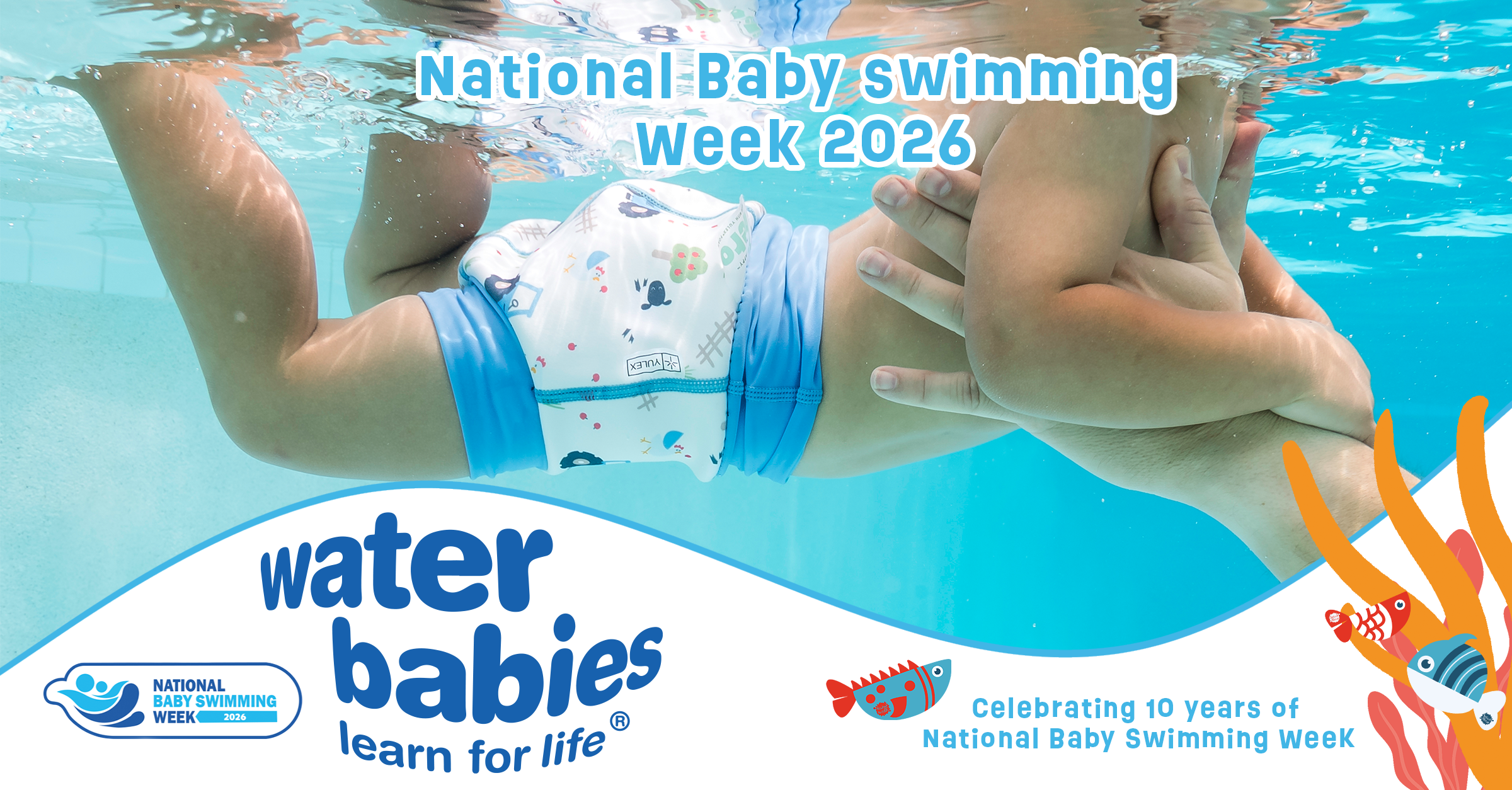 Water Babies National Baby Swimming Week: Celebrating 10 Years